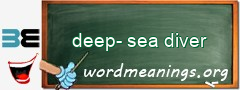 WordMeaning blackboard for deep-sea diver
